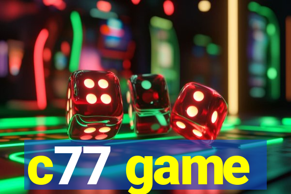c77 game